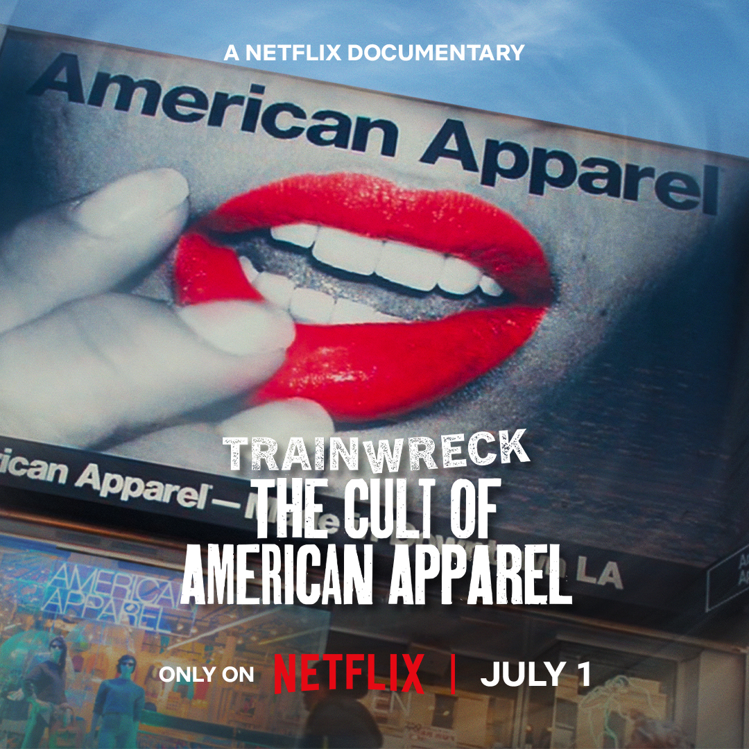 Trainwreck: The Cult Of American Apparel